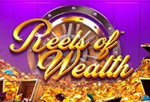 Reels of Wealth slot